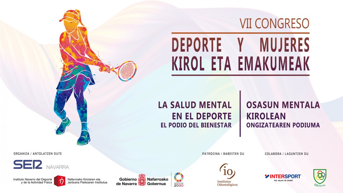 VII Congreso Deporte y Mujeres de Navarra: "El Podio del Bienestar. La Salud Mental en el Deporte"